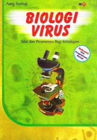 Image of Biologi Virus: Sifat dan Perananya Bagi Kehidupan