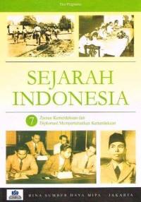 Image of Sejarah Indonesia 7: Zaman Pendudukan Jepang dan Kemerdekaan Indonesia