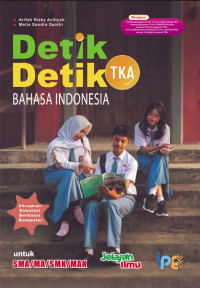 Image of Detik-Detik TKA Bahasa Indonesia