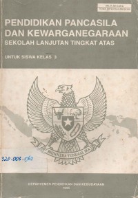 Image of Pendidikan Pancasila dan Kewarganegaraan Sekolah Lanjutan Tingkat Atas Untuk Siswa Kelas 3