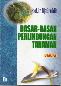 Image of Dasar-Dasar Perlindungan Tanaman