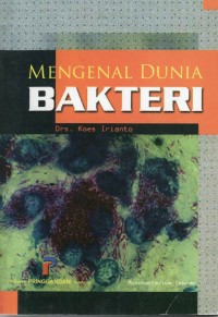 Image of Mengenal Dunia Bakteri