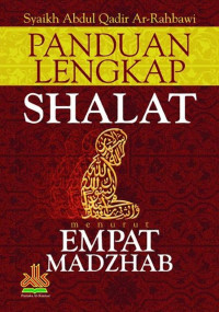 Image of Panduan Lengkap Shalat Menurut Empat Madhab