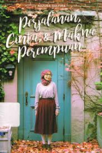 Image of Perjalanan Cinta, & Makna Perempuan