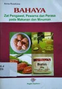 Image of Bahaya: Zat Pengawet, Pewarna dan Perasa pada Makanan dan Minuman