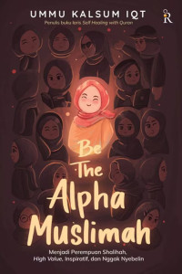 Image of Be The Alpha Muslimah