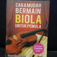 Image of Cara Mudah Bermain Biola untuk Pemula : Bimbingan Otodidak Lengkap dan Praktis