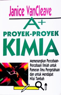 Image of A+ Proyek-Proyek Kimia