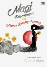 Image of Magi Perempuan dan Malam Kunang-Kunang
