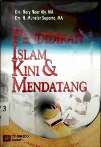 Image of Pendidikan Islam Kini & Mendatang