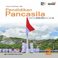 Image of Pendidikan Pancasila 2 Untuk SMA/MA Kelas XI Kurikulum Merdeka