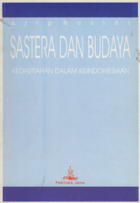 Image of Sastera dan Budaya: Kedaerahan Dalam Keindonesiaan
