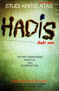Image of Studi Kritis Atas Hadis Nabi Saw