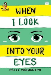 Image of When I Look Into Your Eyes