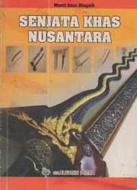 Image of Senjata Khas Nusantara