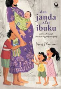 Image of dan Janda itu Ibuku : selalu ada marah untuk orang yang disayang