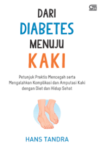 Image of Dari Diabetes Menuju Kaki