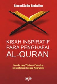 Image of Kisah Inspiratif Para Penghafal Al-Quran