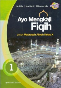 Image of Ayo Mengkaji Fiqih: Untuk Madrasah Aliyah Kelas X