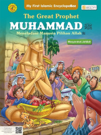 Image of The Great Prophet Muhammad : Meneladani Manusia Pilihan Allah (Masyarakat Jahiliah)