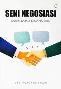 Image of Seni Negosiasi: kapan Saja & Dimana Saja