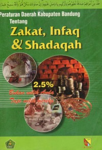 Image of Peraturan Daerah Kabupaten Bandung Tentang Zakat, Infaq & Shadaqah