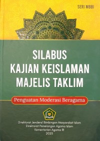 Image of Silabus Kajian Keislaman Majelis Taklim : Pengutana  Moderasi Beragama