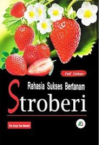 Image of Rahasia Sukses Bertanam Stroberi
