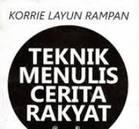 Image of Teknik Menulis Cerita Rakyat