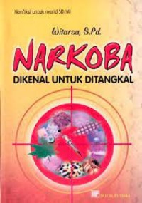 Image of Narkoba Dikenal Untuk Ditangkal